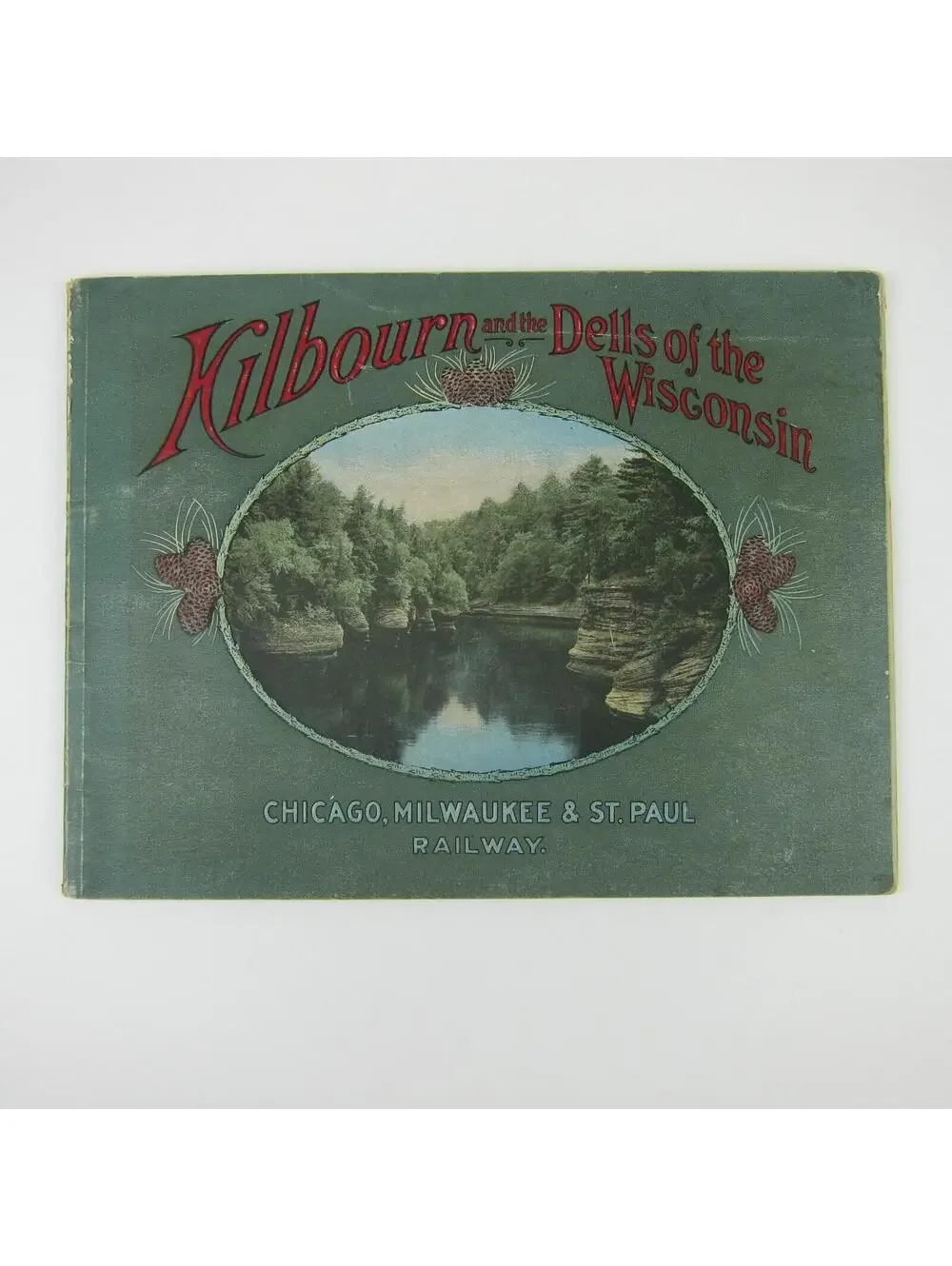 Chicago Milwaukee St. Paul Railway Book Kilbourn Dells of Wisconsin Antique 1907
